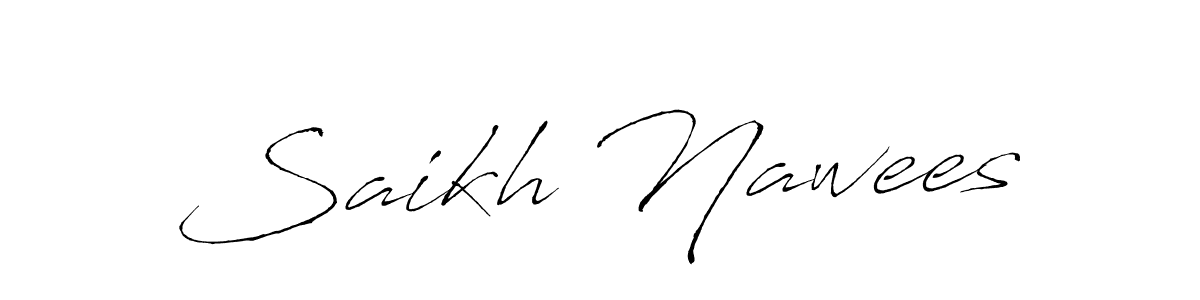 Also You can easily find your signature by using the search form. We will create Saikh Nawees name handwritten signature images for you free of cost using Antro_Vectra sign style. Saikh Nawees signature style 6 images and pictures png