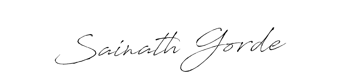 Sainath Gorde stylish signature style. Best Handwritten Sign (Antro_Vectra) for my name. Handwritten Signature Collection Ideas for my name Sainath Gorde. Sainath Gorde signature style 6 images and pictures png
