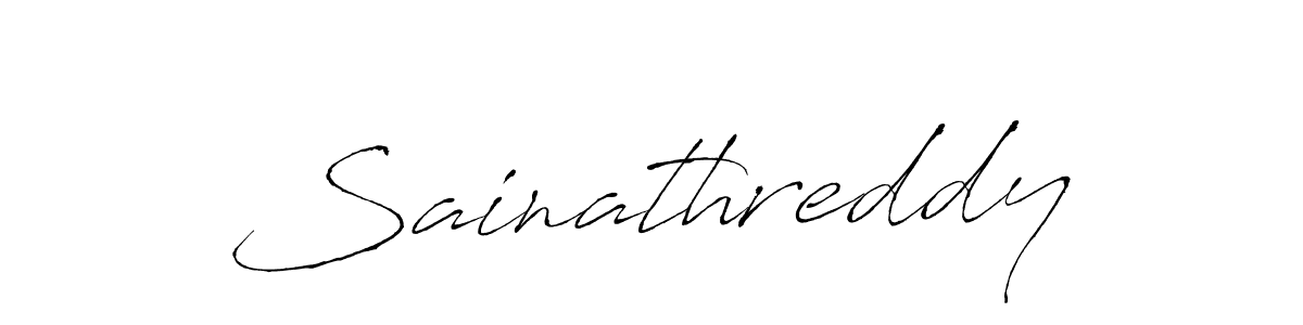Create a beautiful signature design for name Sainathreddy. With this signature (Antro_Vectra) fonts, you can make a handwritten signature for free. Sainathreddy signature style 6 images and pictures png