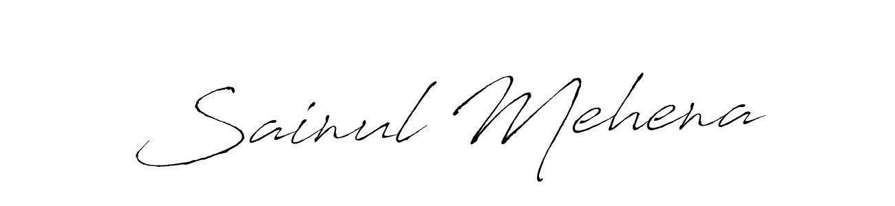 Create a beautiful signature design for name Sainul Mehena. With this signature (Antro_Vectra) fonts, you can make a handwritten signature for free. Sainul Mehena signature style 6 images and pictures png