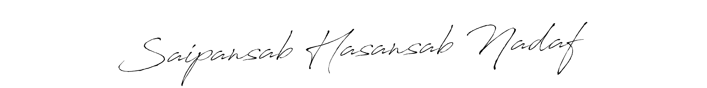 Saipansab Hasansab Nadaf stylish signature style. Best Handwritten Sign (Antro_Vectra) for my name. Handwritten Signature Collection Ideas for my name Saipansab Hasansab Nadaf. Saipansab Hasansab Nadaf signature style 6 images and pictures png