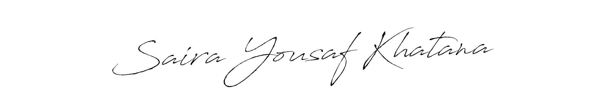 Make a beautiful signature design for name Saira Yousaf Khatana. With this signature (Antro_Vectra) style, you can create a handwritten signature for free. Saira Yousaf Khatana signature style 6 images and pictures png