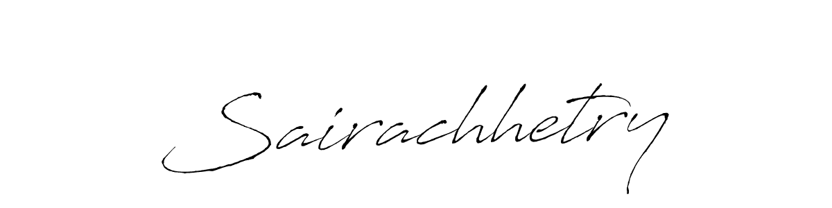 Use a signature maker to create a handwritten signature online. With this signature software, you can design (Antro_Vectra) your own signature for name Sairachhetry. Sairachhetry signature style 6 images and pictures png