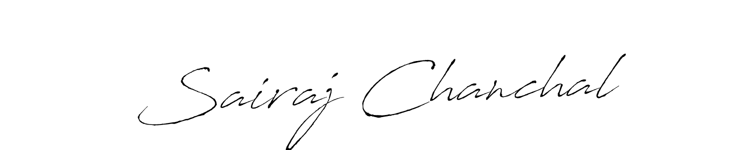 How to make Sairaj Chanchal signature? Antro_Vectra is a professional autograph style. Create handwritten signature for Sairaj Chanchal name. Sairaj Chanchal signature style 6 images and pictures png