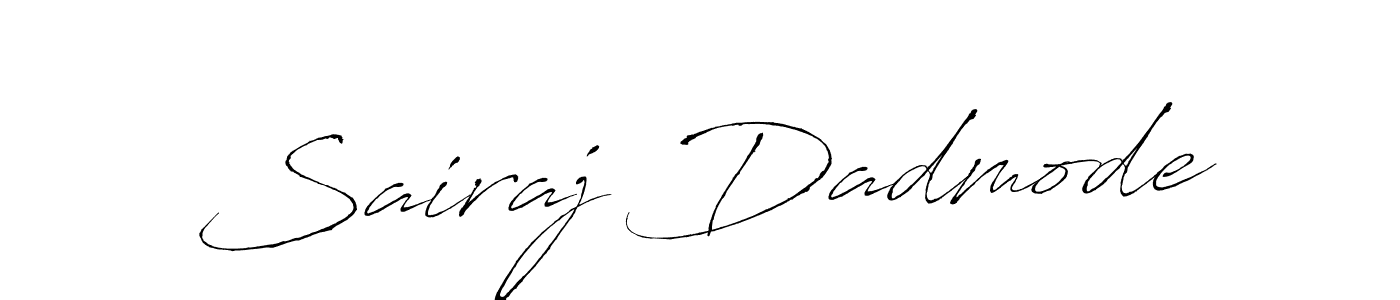 Make a beautiful signature design for name Sairaj Dadmode. Use this online signature maker to create a handwritten signature for free. Sairaj Dadmode signature style 6 images and pictures png