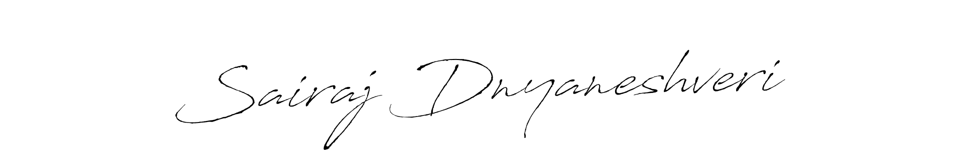 Make a beautiful signature design for name Sairaj Dnyaneshveri. With this signature (Antro_Vectra) style, you can create a handwritten signature for free. Sairaj Dnyaneshveri signature style 6 images and pictures png