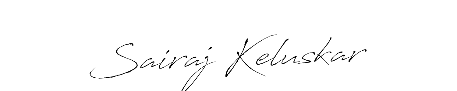 You should practise on your own different ways (Antro_Vectra) to write your name (Sairaj Keluskar) in signature. don't let someone else do it for you. Sairaj Keluskar signature style 6 images and pictures png