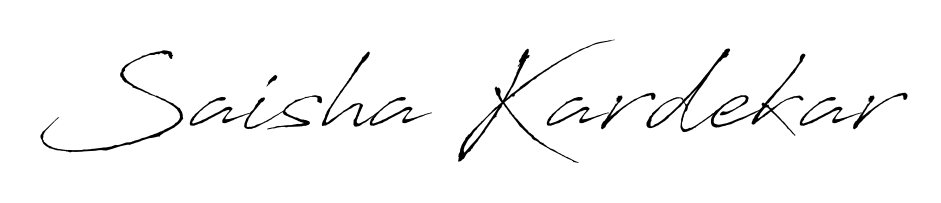 Create a beautiful signature design for name Saisha Kardekar. With this signature (Antro_Vectra) fonts, you can make a handwritten signature for free. Saisha Kardekar signature style 6 images and pictures png