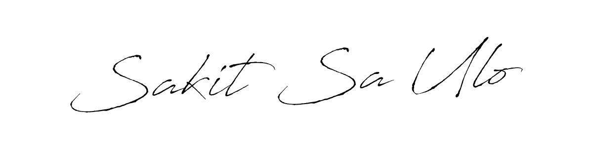 How to make Sakit Sa Ulo signature? Antro_Vectra is a professional autograph style. Create handwritten signature for Sakit Sa Ulo name. Sakit Sa Ulo signature style 6 images and pictures png