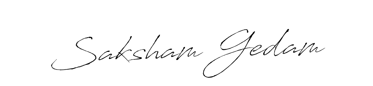 Make a beautiful signature design for name Saksham Gedam. With this signature (Antro_Vectra) style, you can create a handwritten signature for free. Saksham Gedam signature style 6 images and pictures png
