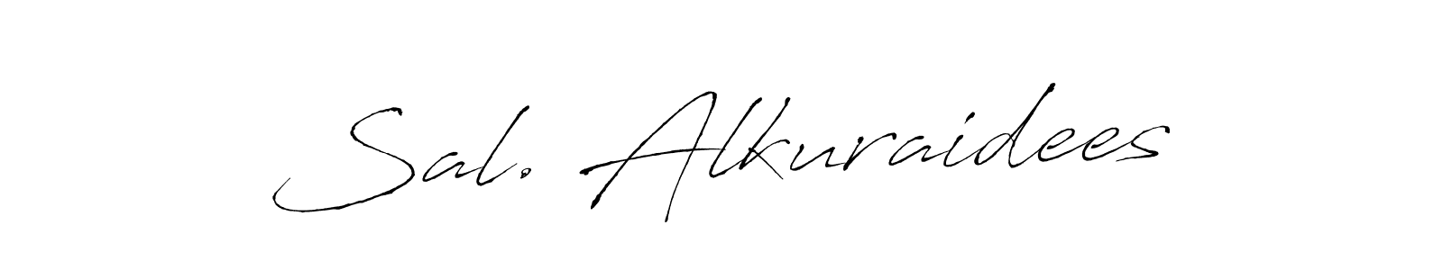 Also we have Sal. Alkuraidees name is the best signature style. Create professional handwritten signature collection using Antro_Vectra autograph style. Sal. Alkuraidees signature style 6 images and pictures png