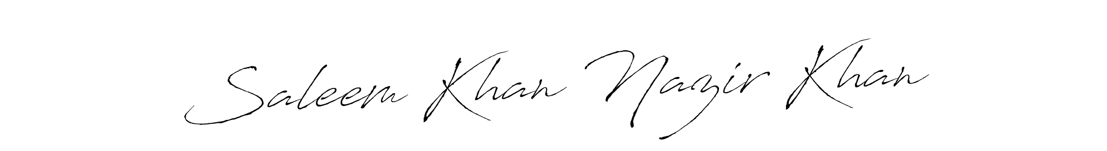 Make a beautiful signature design for name Saleem Khan Nazir Khan. With this signature (Antro_Vectra) style, you can create a handwritten signature for free. Saleem Khan Nazir Khan signature style 6 images and pictures png