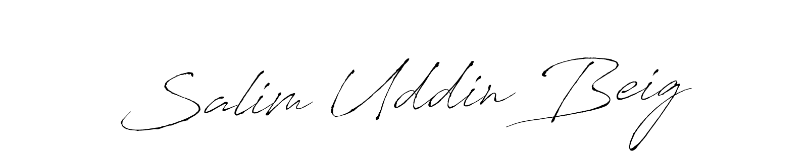 How to make Salim Uddin Beig signature? Antro_Vectra is a professional autograph style. Create handwritten signature for Salim Uddin Beig name. Salim Uddin Beig signature style 6 images and pictures png