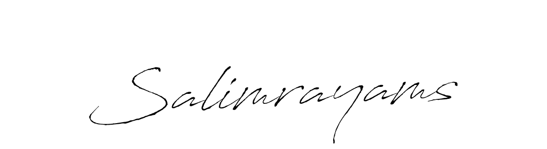 You should practise on your own different ways (Antro_Vectra) to write your name (Salimrayams) in signature. don't let someone else do it for you. Salimrayams signature style 6 images and pictures png