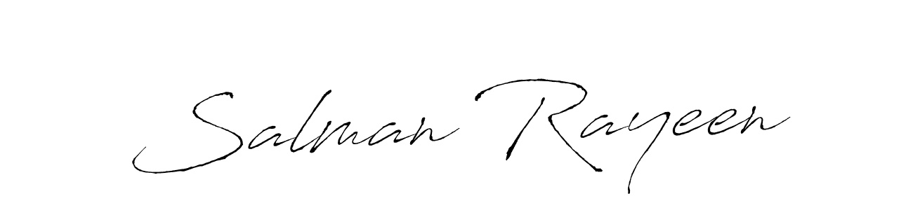 It looks lik you need a new signature style for name Salman Rayeen. Design unique handwritten (Antro_Vectra) signature with our free signature maker in just a few clicks. Salman Rayeen signature style 6 images and pictures png