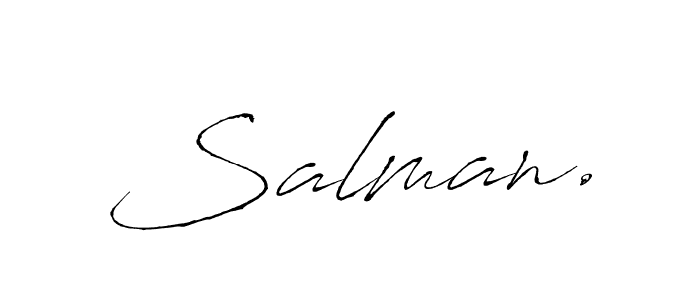 Antro_Vectra is a professional signature style that is perfect for those who want to add a touch of class to their signature. It is also a great choice for those who want to make their signature more unique. Get Salman. name to fancy signature for free. Salman. signature style 6 images and pictures png