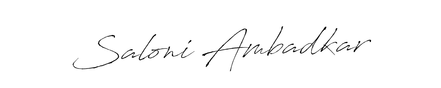 Also You can easily find your signature by using the search form. We will create Saloni Ambadkar name handwritten signature images for you free of cost using Antro_Vectra sign style. Saloni Ambadkar signature style 6 images and pictures png