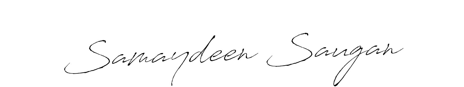 Create a beautiful signature design for name Samaydeen Saugan. With this signature (Antro_Vectra) fonts, you can make a handwritten signature for free. Samaydeen Saugan signature style 6 images and pictures png
