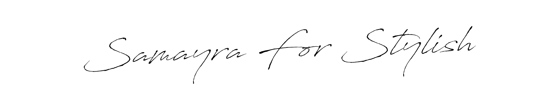 Use a signature maker to create a handwritten signature online. With this signature software, you can design (Antro_Vectra) your own signature for name Samayra For Stylish. Samayra For Stylish signature style 6 images and pictures png