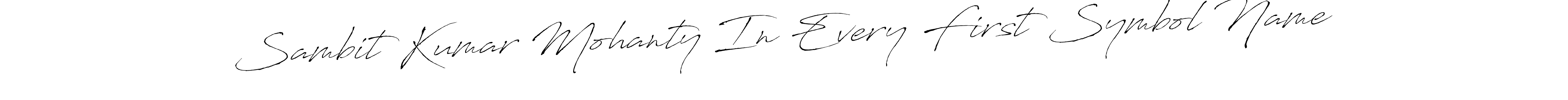Once you've used our free online signature maker to create your best signature Antro_Vectra style, it's time to enjoy all of the benefits that Sambit Kumar Mohanty In Every First Symbol Name name signing documents. Sambit Kumar Mohanty In Every First Symbol Name signature style 6 images and pictures png