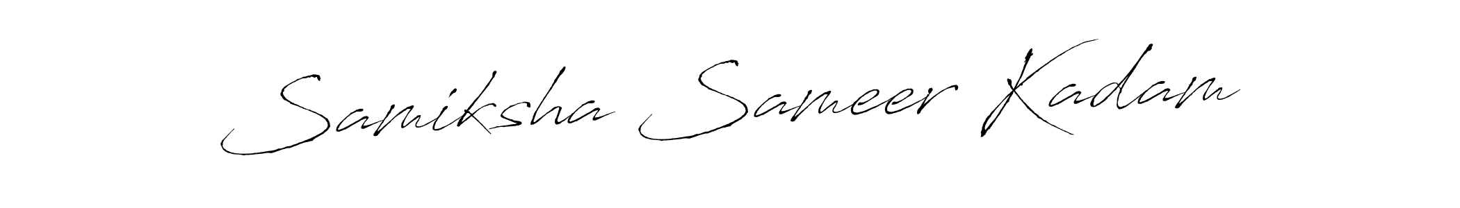 How to make Samiksha Sameer Kadam signature? Antro_Vectra is a professional autograph style. Create handwritten signature for Samiksha Sameer Kadam name. Samiksha Sameer Kadam signature style 6 images and pictures png