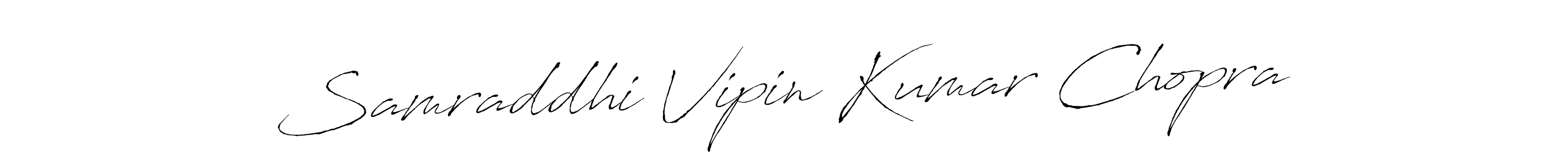 How to make Samraddhi Vipin Kumar Chopra signature? Antro_Vectra is a professional autograph style. Create handwritten signature for Samraddhi Vipin Kumar Chopra name. Samraddhi Vipin Kumar Chopra signature style 6 images and pictures png