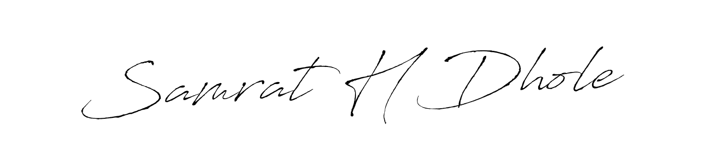 How to make Samrat H Dhole signature? Antro_Vectra is a professional autograph style. Create handwritten signature for Samrat H Dhole name. Samrat H Dhole signature style 6 images and pictures png