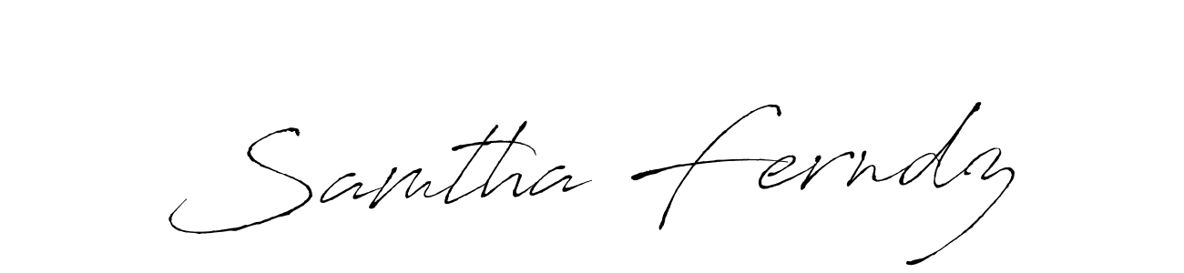 Samtha Ferndz stylish signature style. Best Handwritten Sign (Antro_Vectra) for my name. Handwritten Signature Collection Ideas for my name Samtha Ferndz. Samtha Ferndz signature style 6 images and pictures png