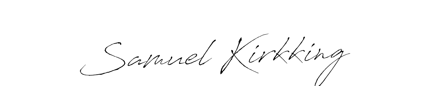 Make a beautiful signature design for name Samuel Kirkking. With this signature (Antro_Vectra) style, you can create a handwritten signature for free. Samuel Kirkking signature style 6 images and pictures png