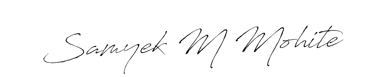 Samyek M Mohite stylish signature style. Best Handwritten Sign (Antro_Vectra) for my name. Handwritten Signature Collection Ideas for my name Samyek M Mohite. Samyek M Mohite signature style 6 images and pictures png