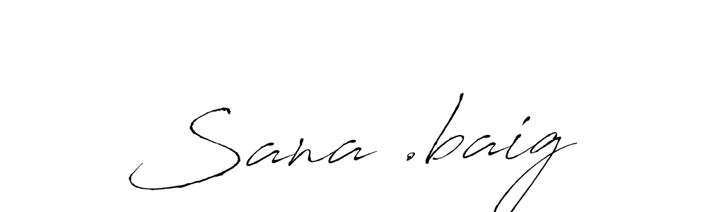 You can use this online signature creator to create a handwritten signature for the name Sana .baig. This is the best online autograph maker. Sana .baig signature style 6 images and pictures png