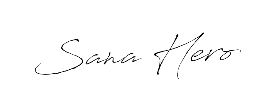 How to make Sana Hero signature? Antro_Vectra is a professional autograph style. Create handwritten signature for Sana Hero name. Sana Hero signature style 6 images and pictures png