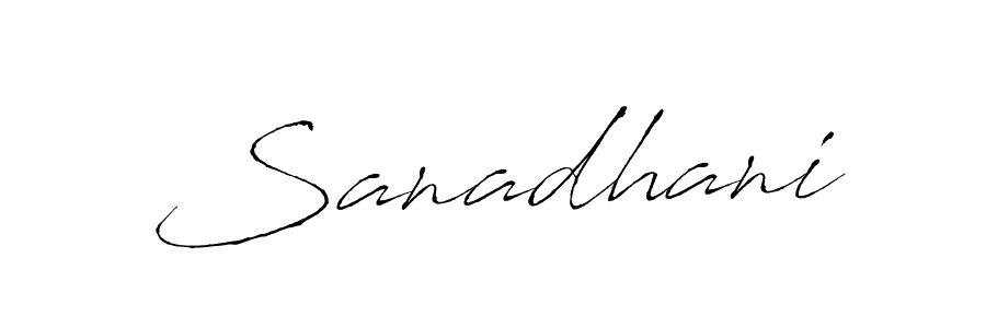How to make Sanadhani signature? Antro_Vectra is a professional autograph style. Create handwritten signature for Sanadhani name. Sanadhani signature style 6 images and pictures png