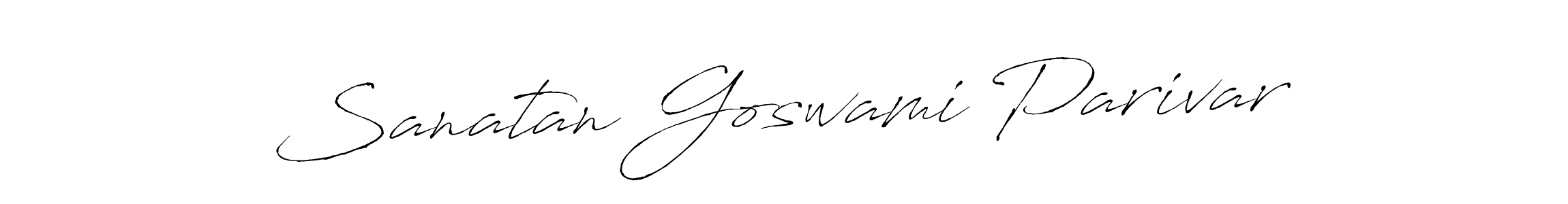Make a beautiful signature design for name Sanatan Goswami Parivar. With this signature (Antro_Vectra) style, you can create a handwritten signature for free. Sanatan Goswami Parivar signature style 6 images and pictures png