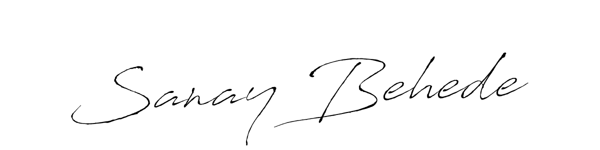 Make a beautiful signature design for name Sanay Behede. With this signature (Antro_Vectra) style, you can create a handwritten signature for free. Sanay Behede signature style 6 images and pictures png