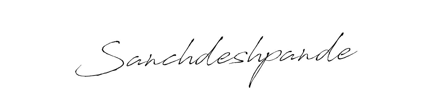 How to make Sanchdeshpande signature? Antro_Vectra is a professional autograph style. Create handwritten signature for Sanchdeshpande name. Sanchdeshpande signature style 6 images and pictures png