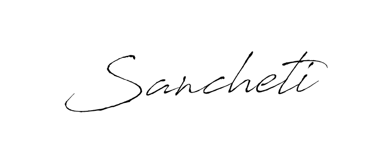 Make a beautiful signature design for name Sancheti. With this signature (Antro_Vectra) style, you can create a handwritten signature for free. Sancheti signature style 6 images and pictures png