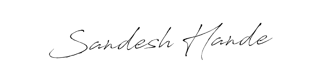 The best way (Antro_Vectra) to make a short signature is to pick only two or three words in your name. The name Sandesh Hande include a total of six letters. For converting this name. Sandesh Hande signature style 6 images and pictures png