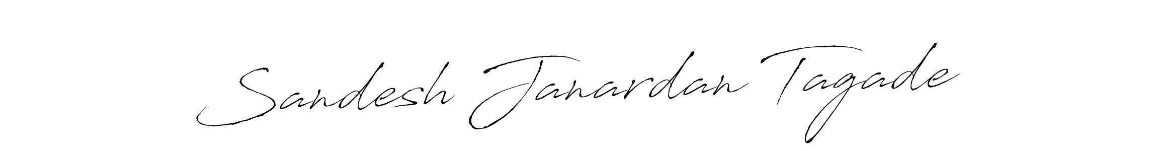 How to make Sandesh Janardan Tagade name signature. Use Antro_Vectra style for creating short signs online. This is the latest handwritten sign. Sandesh Janardan Tagade signature style 6 images and pictures png