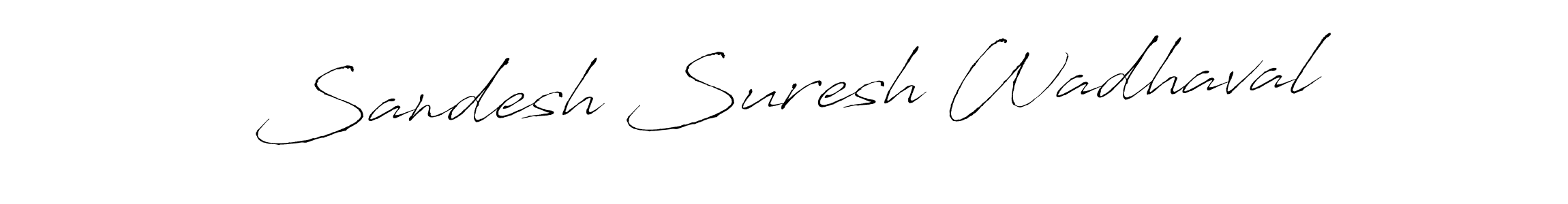 How to make Sandesh Suresh Wadhaval name signature. Use Antro_Vectra style for creating short signs online. This is the latest handwritten sign. Sandesh Suresh Wadhaval signature style 6 images and pictures png