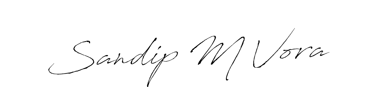 It looks lik you need a new signature style for name Sandip M Vora. Design unique handwritten (Antro_Vectra) signature with our free signature maker in just a few clicks. Sandip M Vora signature style 6 images and pictures png