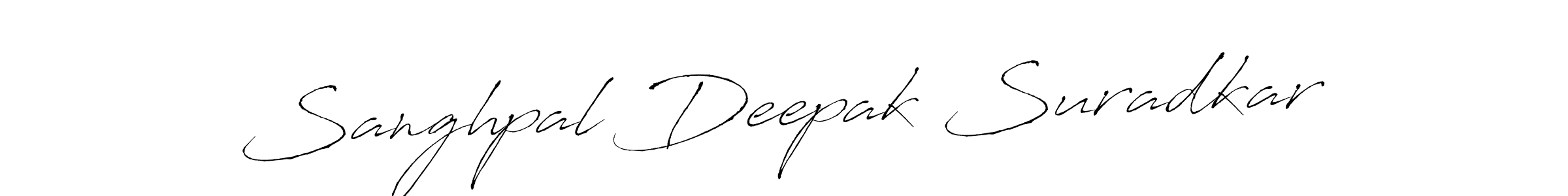 Make a short Sanghpal Deepak Suradkar signature style. Manage your documents anywhere anytime using Antro_Vectra. Create and add eSignatures, submit forms, share and send files easily. Sanghpal Deepak Suradkar signature style 6 images and pictures png