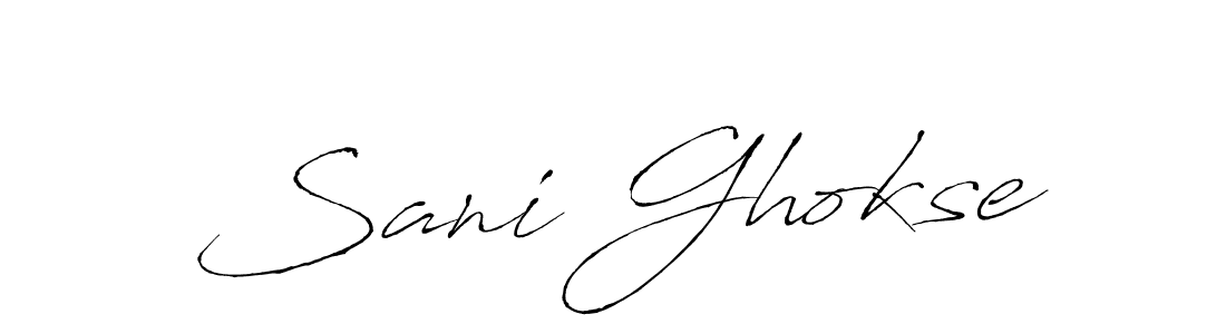 Make a beautiful signature design for name Sani Ghokse. With this signature (Antro_Vectra) style, you can create a handwritten signature for free. Sani Ghokse signature style 6 images and pictures png