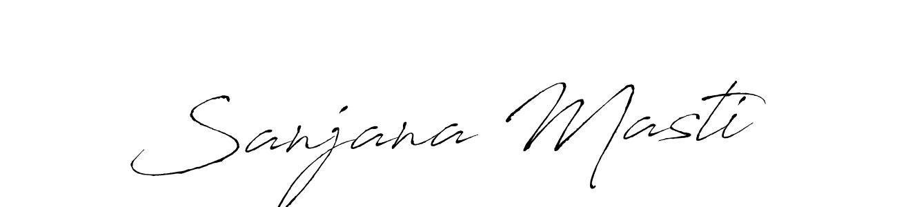 Sanjana Masti stylish signature style. Best Handwritten Sign (Antro_Vectra) for my name. Handwritten Signature Collection Ideas for my name Sanjana Masti. Sanjana Masti signature style 6 images and pictures png