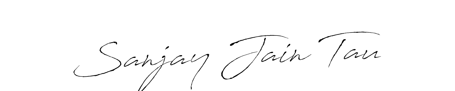 Antro_Vectra is a professional signature style that is perfect for those who want to add a touch of class to their signature. It is also a great choice for those who want to make their signature more unique. Get Sanjay Jain Tau name to fancy signature for free. Sanjay Jain Tau signature style 6 images and pictures png