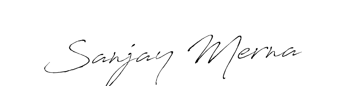 You should practise on your own different ways (Antro_Vectra) to write your name (Sanjay Merna) in signature. don't let someone else do it for you. Sanjay Merna signature style 6 images and pictures png