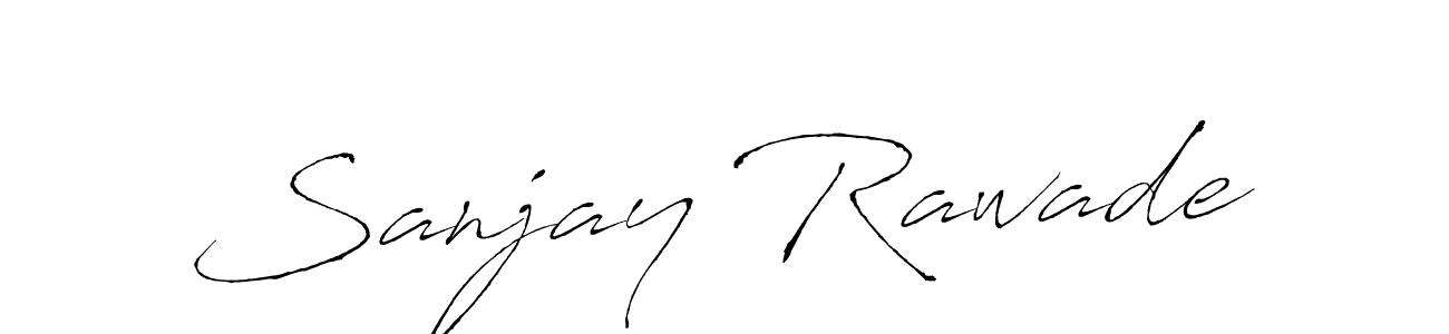 Also we have Sanjay Rawade name is the best signature style. Create professional handwritten signature collection using Antro_Vectra autograph style. Sanjay Rawade signature style 6 images and pictures png