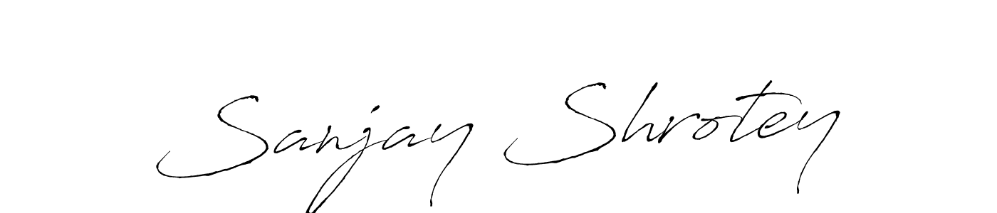 Make a short Sanjay Shrotey signature style. Manage your documents anywhere anytime using Antro_Vectra. Create and add eSignatures, submit forms, share and send files easily. Sanjay Shrotey signature style 6 images and pictures png