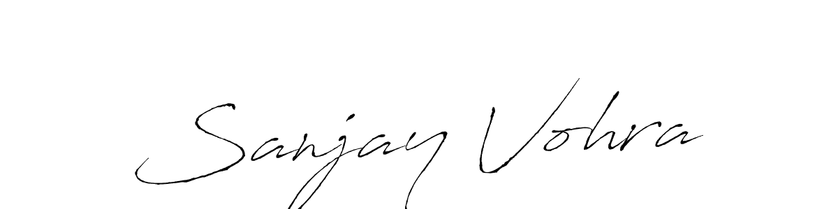 Make a beautiful signature design for name Sanjay Vohra. With this signature (Antro_Vectra) style, you can create a handwritten signature for free. Sanjay Vohra signature style 6 images and pictures png