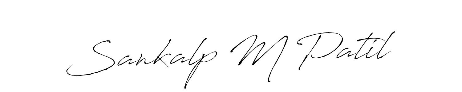 Design your own signature with our free online signature maker. With this signature software, you can create a handwritten (Antro_Vectra) signature for name Sankalp M Patil. Sankalp M Patil signature style 6 images and pictures png